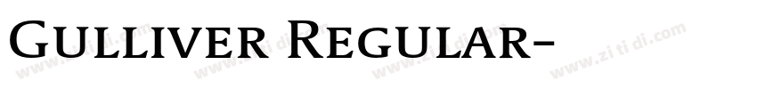 Gulliver Regular字体转换 Gulliver Regular字体转换